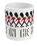 GUARDS GET ON THE HEEL Ceramic Mug