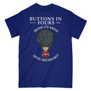 IRISH GUARDS BUTTONS IN FOURS Military Printed T-Shirt