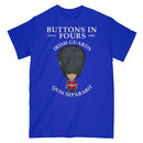 IRISH GUARDS BUTTONS IN FOURS Military Printed T-Shirt