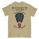 IRISH GUARDS BUTTONS IN FOURS Military Printed T-Shirt