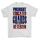Pirbright Educated Guards Veteran Printed T-Shirt
