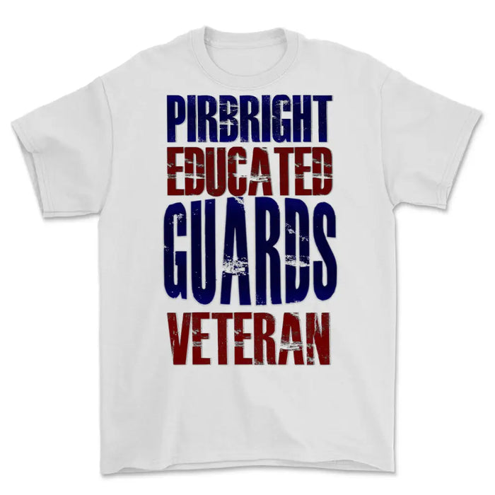 Pirbright Educated Guards Veteran Printed T-Shirt